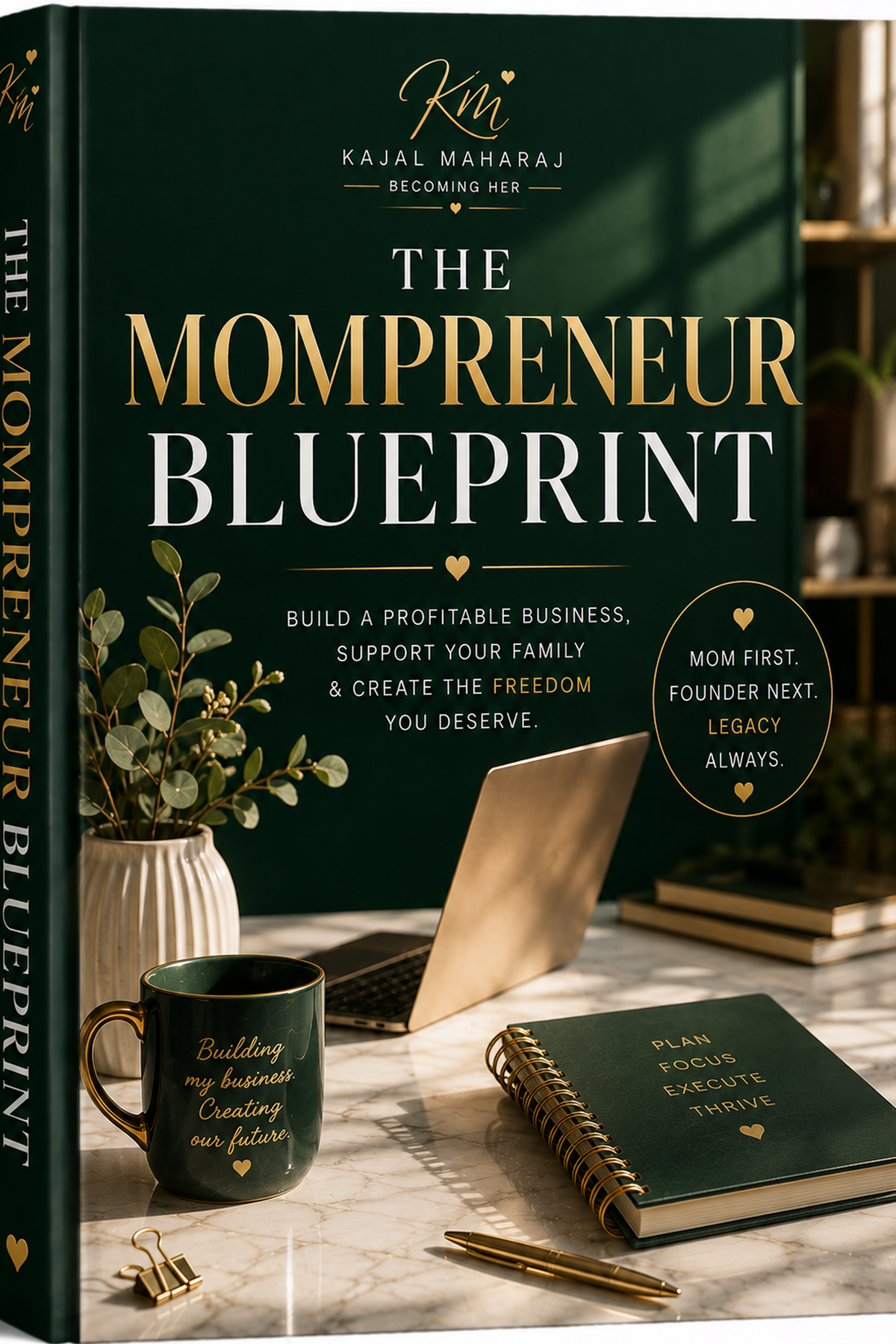 The Mompreneur Blueprint